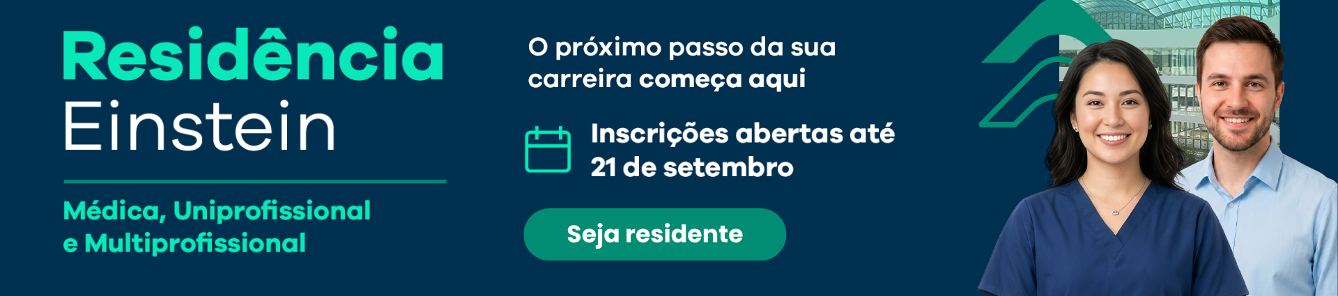 Residência Einstein - Médica, Uniprofissional e Multiprofissional